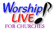 Worship LIVE! for Churches